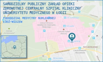 PODODDZIAŁ MEDYCYNY NUKLEARNEJ - SAMODZIELNY PUBLICZNY ZAKŁAD OPIEKI ZDROWOTNEJ CENTRALNY SZPITAL KLINICZNY UNIWERSYTETU MEDYCZNEGO W ŁODZI - UL. CZECHOSŁOWACKA 8/10,  ŁÓDŹ-WIDZEW